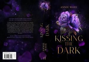 Annie Waye: Kissing the Dark 