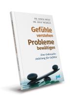 Rolf Merkle, Doris Wolf: Gefühle verstehen, Probleme bewältigen 