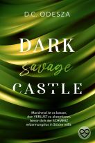 D. C. Odesza, D.C. Odesza: DARK savage CASTLE 