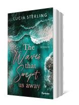 Lucia Sterling: The waves that swept us away (Lifeguard 2) 