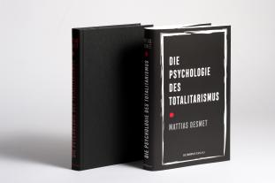 Mattias Desmet: Die Psychologie des Totalitarismus 