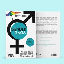 Birgit Kelle: Gendergaga 