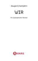 Jevgenij Samjatin, Jewgenij Samjatin: Wir. Ein dystopischer Roman. Jevgenij Samjatin 