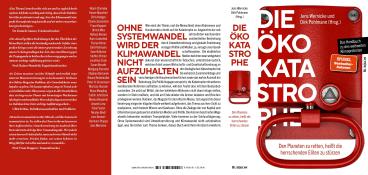 Dirk Pohlmann, Jens Wernicke, Nafeez Ahmed, Stephan Bartunek, Medea Benjamín, Jens Bernert, Susan Bonath, Sven Böttcher, Noam Chomsky, Jonathan Cook, Charles Eisenstein, Felix Feistel, Peter H. Grassmann, Chris Hedges, Murtaza Hussain, Caitlin Johnstone, Florian Kirner, Anselm Lenz, Karin Leukefeld, Rainer Mausfeld, Ullrich Mies, Klaus Moegling, Steffen Pichler, Hermann Ploppa, Wolfgang Pomrehn, Nicolas Riedl, Roland Rottenfußer, Franz Ruppert: Die Öko-Katastrophe 