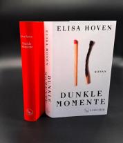 Elisa Hoven: Dunkle Momente 