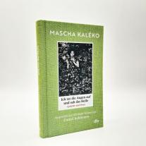 Mascha Kaléko, Daniel Kehlmann: Ich tat die Augen auf und sah das Helle 
