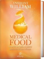Anthony William: Medical Food 