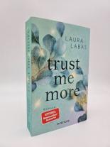 Laura Labas: Trust Me More 