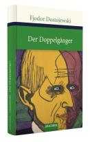 Fjodor Dostojewski, Hermann Röhl: Der Doppelgänger 