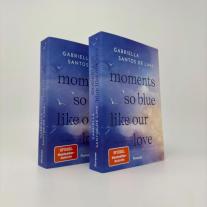 Gabriella Santos de Lima: Moments So Blue Like Our Love (Blue Eternity 1) 