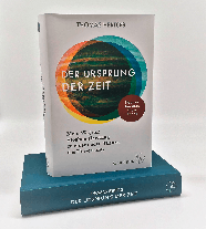 Thomas Hertog: Der Ursprung der Zeit – Mein Weg mit Stephen Hawking zu einer neuen Theorie des Universums 