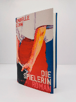 Isabelle Lehn: Die Spielerin 