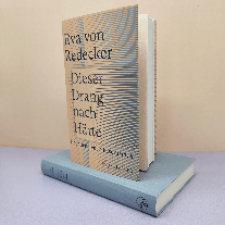 Eva von Redecker, Eva von Redecker: Dieser Drang nach Härte 