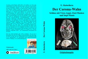 Ulrich Kutschera: Der Corona-Wahn 