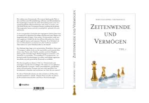 Dietmar Dr. Peetz, Boris Olschewski, Dietmar Peetz: Zeitenwende und Vermögen. Chancen · Entscheidungen · Lebensqualität. Teil 1: Beständig ist allein der Wandel 