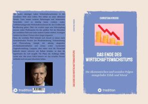Christian Kreiß: Das Ende des Wirtschaftswachstums 
