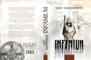 Marc Weissenberger: INFAMIUM 