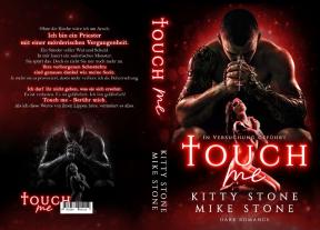 Kitty Stone, Mike Stone: Touch me - In Versuchung geführt 