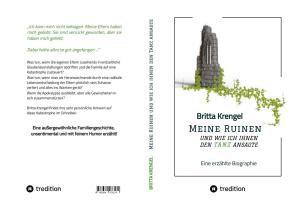 Britta Krengel: Meine Ruinen und wie ich ihnen den Tanz ansagte 