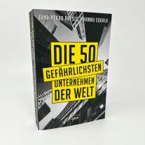 Juha-Pekka Raeste, Hannu Sokala: Die 50 gefährlichsten Unternehmen der Welt 