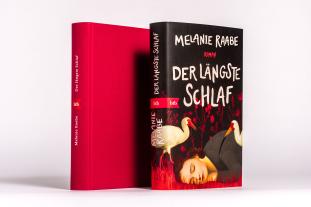 Melanie Raabe: Der längste Schlaf 
