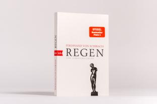 Ferdinand von Schirach, Ferdinand von Schirach, Ferdinand von von Schirach: Regen 