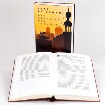 Alaa Al-Aswani: Die Republik der Träumer 