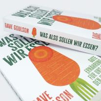 Elsbeth Ranke, Dave Goulson: Was also sollen wir essen? 