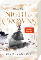 Stella Tack: Night of Crowns, Band 2 - Kämpf um dein Herz 