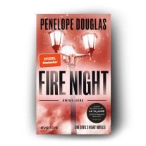 Christina Kagerer, Penelope Douglas: Fire Night – Ewige Liebe 