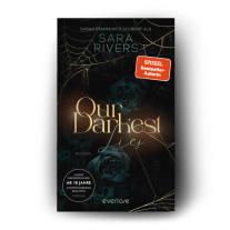 Sara Rivers: Our darkest Lies 