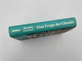 Bonnie Garmus: Eine Frage der Chemie 