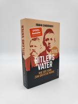 Roman Sandgruber: Hitlers Vater 