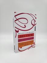 Roland Kaehlbrandt, Roland Prof. Dr. Kaehlbrandt: Deutsch – Eine Liebeserklärung 