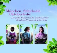 Julia Freidank: Das Brauhaus an der Isar: Das Vermächtnis 