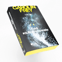 Carolin Frey: Das Krähenzimmer 