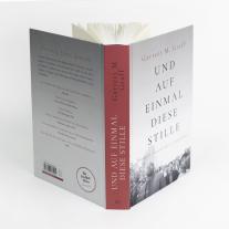 Garrett M. Graff: Und auf einmal diese Stille 