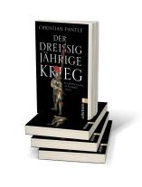 Christian Dr. Pantle, Christian Pantle: Der Dreißigjährige Krieg 
