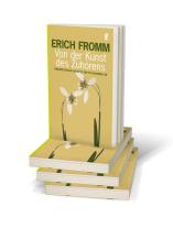 Erich Fromm, Rainer Funk: Von der Kunst des Zuhörens 