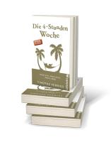 Timothy Ferriss: Die 4-Stunden-Woche 