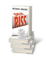 Michael Kraske: Der Riss 