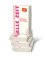 Teresa Bücker: Alle_Zeit 