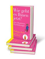 Philippa Perry, Flo Perry: Wie geht es Ihnen jetzt? 