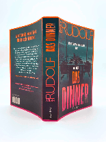 Emily Rudolf: Das Dinner – Alle am Tisch sind gute Freunde. Oder? 
