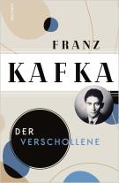Franz Kafka: Franz Kafka, Die großen Werke (Die Erzählungen - Der Verschollene - Der Prozess - Das Schloss) (4 Bände im Schuber) 