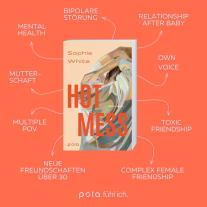 Alexandra Kranefeld, Sophie White: Hot Mess 