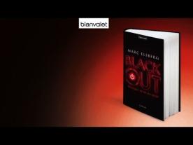 Marc Elsberg: BLACKOUT - Morgen ist es zu spät 