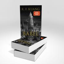Heide Franck, Alexandra Jordan, Rebecca F. Kuang: Babel 