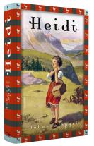 Johanna Spyri: Johanna Spyri, Heidi (Vollständige Ausgabe) 