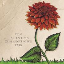 Elizabeth von Arnim, Johann Wolfgang von Goethe, Hermann Hesse, Elizabeth von Arnim, Johann Wolfgang von Goethe: Blütenherz & Zaubergarten 